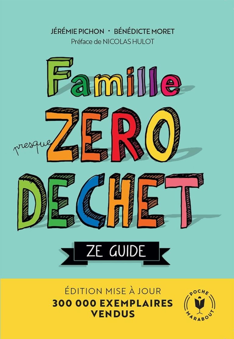 Livre: Famille presque Zéro déchet (ze guide)